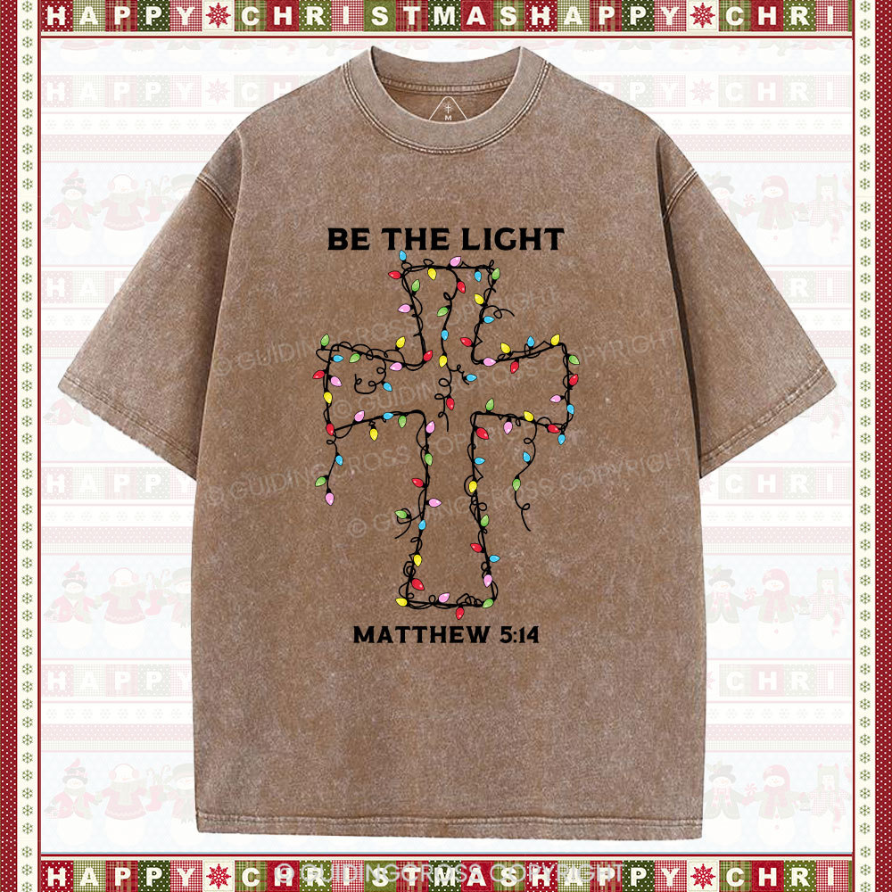 Be The Light Christmas Christian Washed T-Shirt