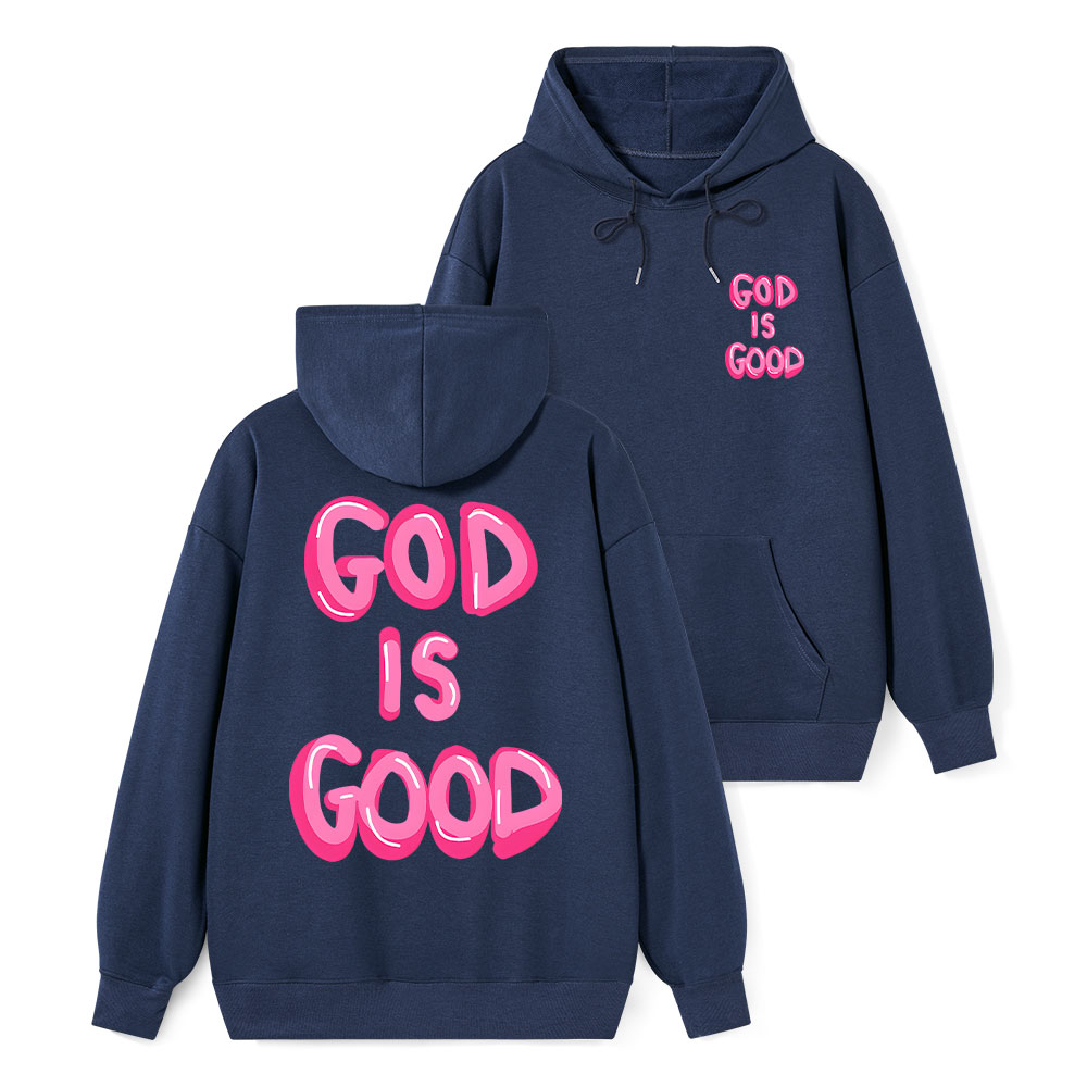 God Is Good Classic Christian Hoodie