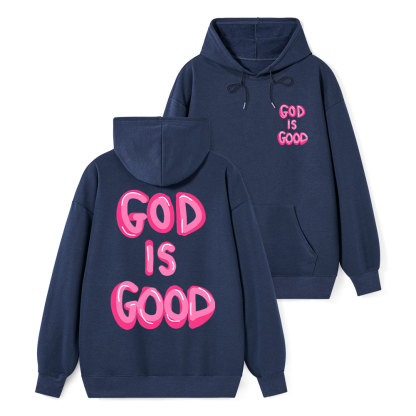 God Is Good Classic Christian Hoodie