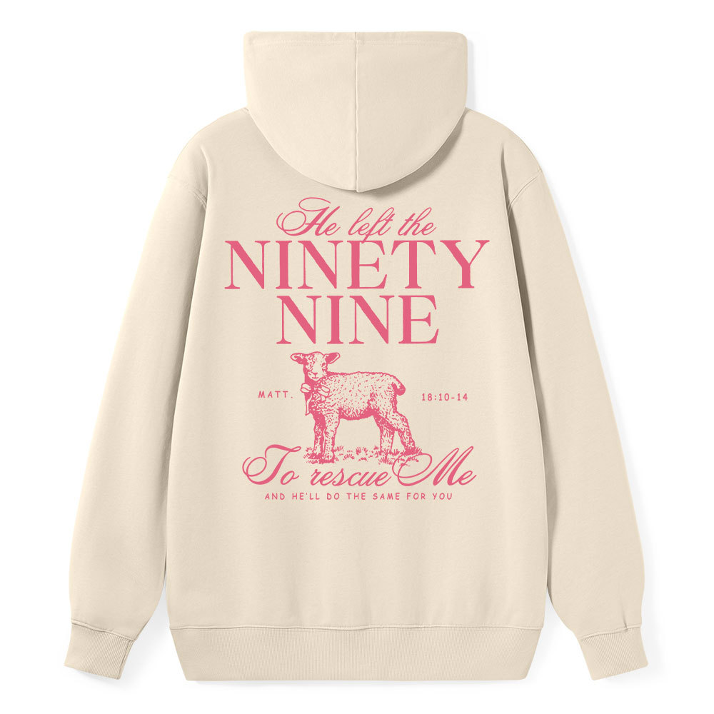 He Left The 99 To Rescues Me Classic Christian Hoodie