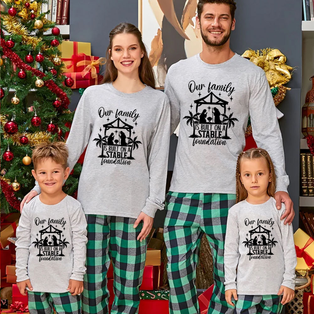 Our Family Is Built on a Stable Foundation Christmas Family Matching Long Sleeve T-Shirt