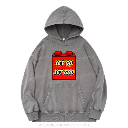 Let Go Let God Christian Washed Hoodie