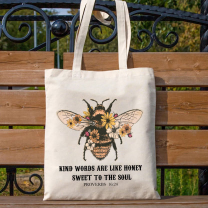 Kind Words Are Like Honey Bee Christian Canvas Tote Bag