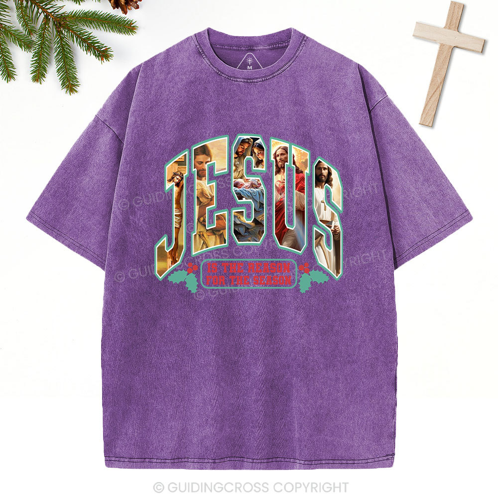 Jesus Is The Reason Christian Christmas Washed T-Shirt
