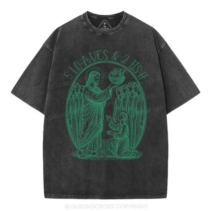 5-Loaves-＆-2-Fish-Christian-Washed-T-Shirt
