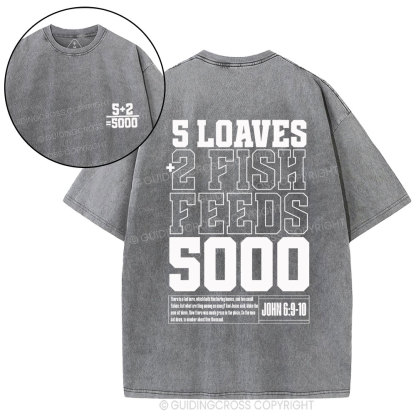 5 Loaves 2 Fish Feeds Christian Washed T-Shirt