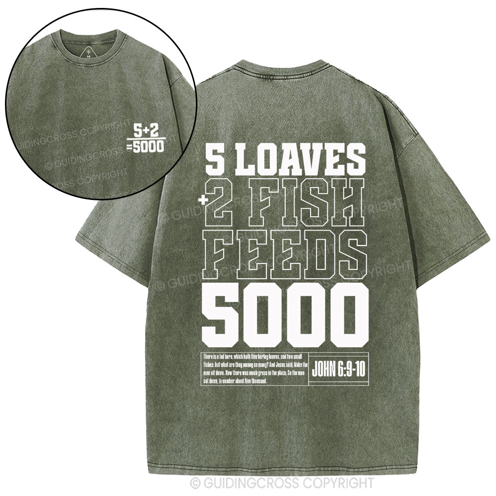 5 Loaves 2 Fish Feeds Christian Washed T-Shirt