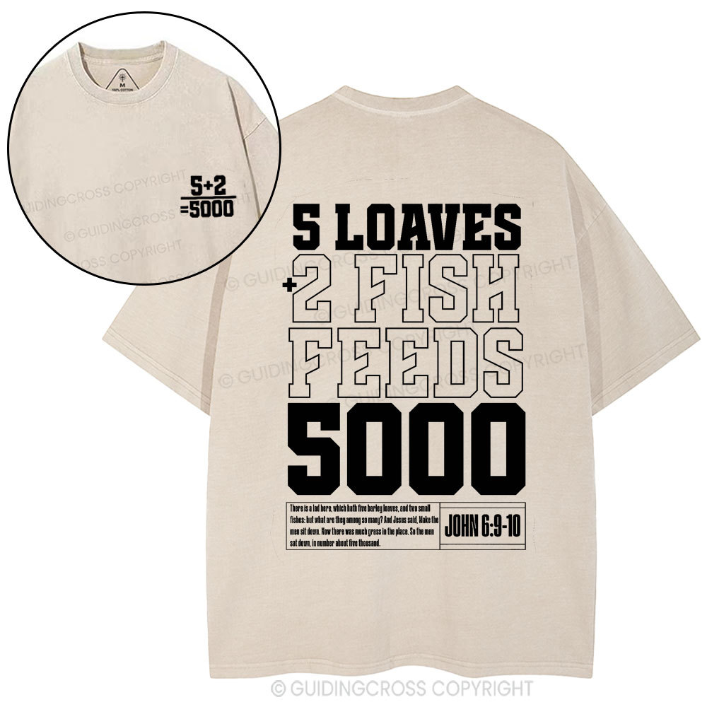 5 Loaves 2 Fish Feeds Christian Washed T-Shirt