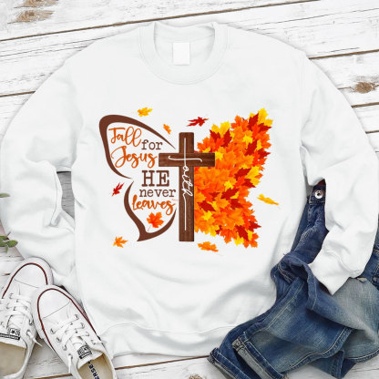 Fall For Jesus He Never Leaves Butterfly Sweatshirt
