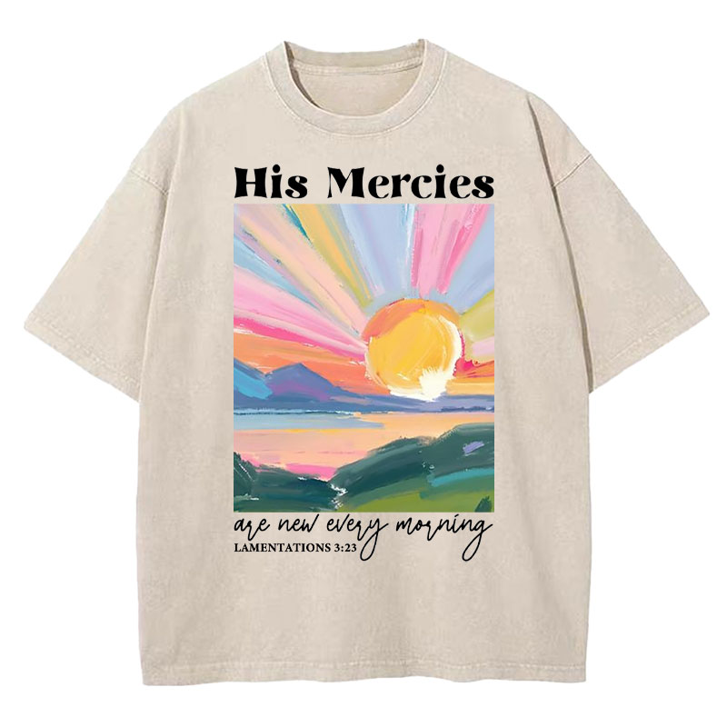 His Mercies Are New Every Morning Tee His Mercies Are New Every Morning Tee