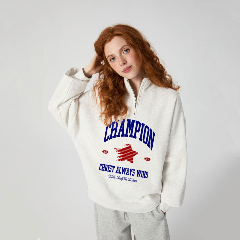 Jesus Christ Always Win Christian Half Zip Fleece Sweatshirt