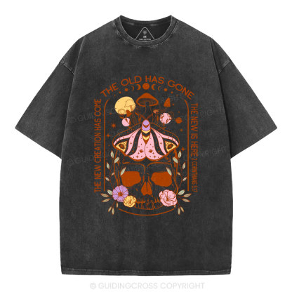 New Creation Has Come Christian Washed T-Shirt