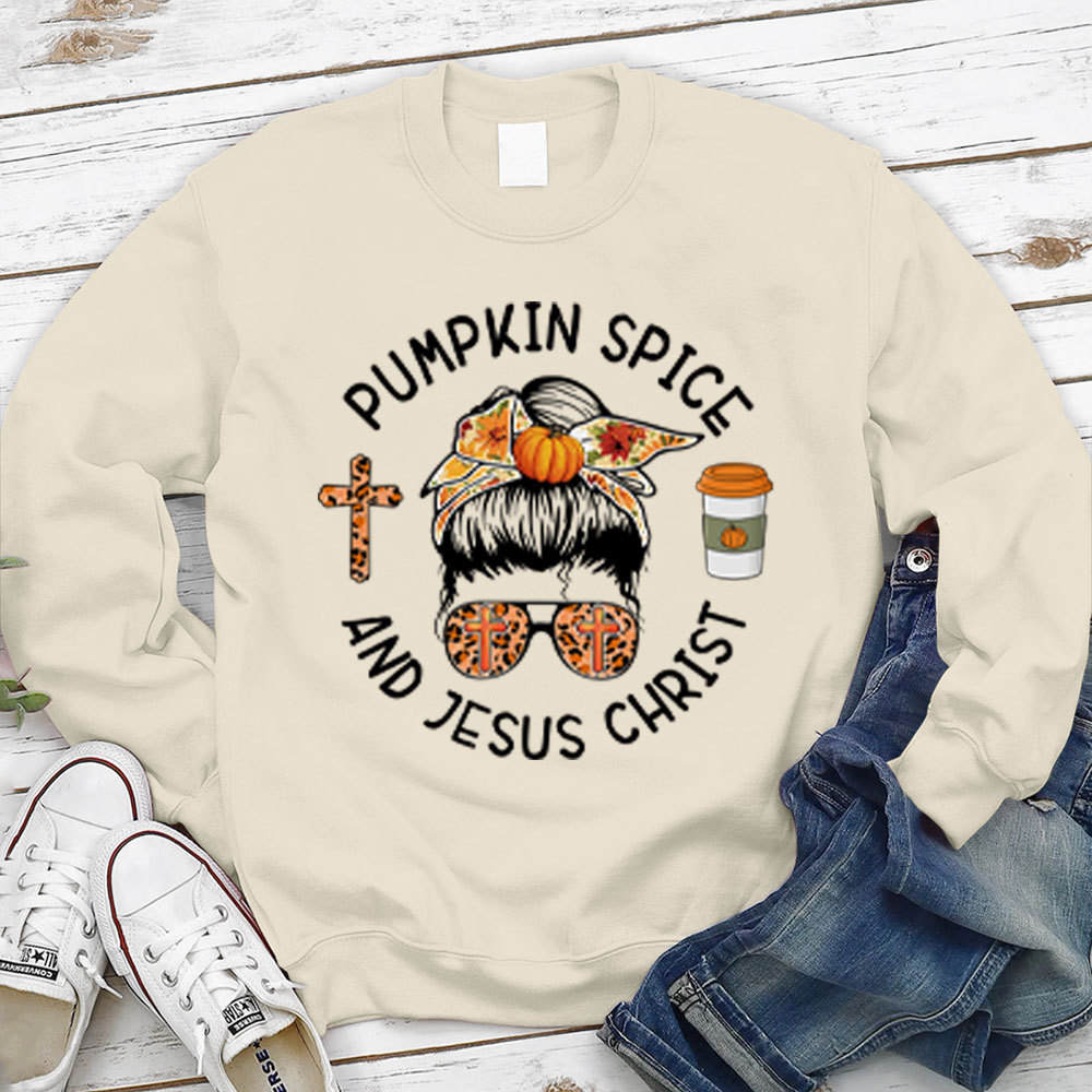 Pumpkin Spice And Jesus Christ Thanksgiving Sweatshirt Sale - GuidingCross