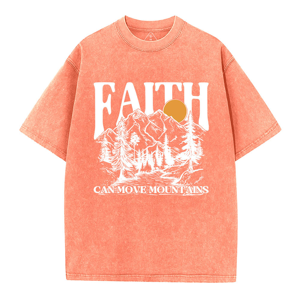 Faith Can Move Mountains Christian Washed T-Shirt