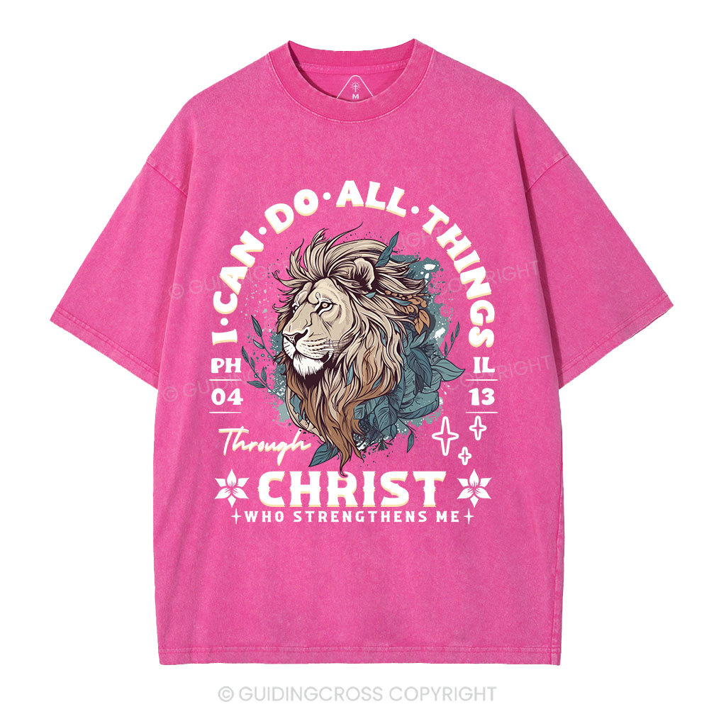 I Can Do All Things Through Christ Christian Washed T-Shirt