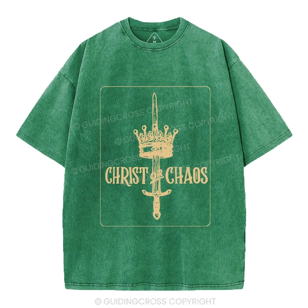 Christ Or Chaos Christian Washed T-Shirt