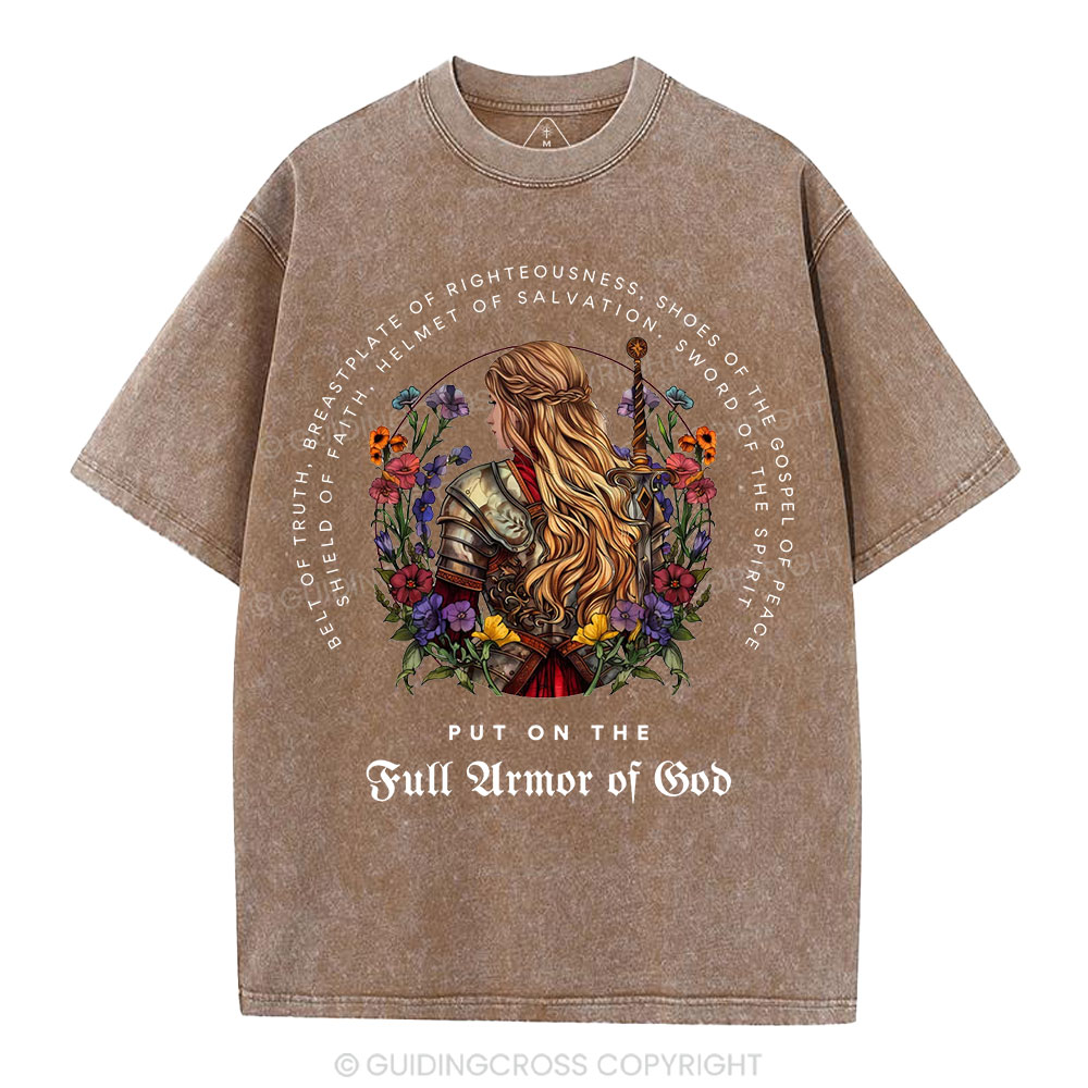 Put On The Full Armor Of God Christian Washed T-Shirt