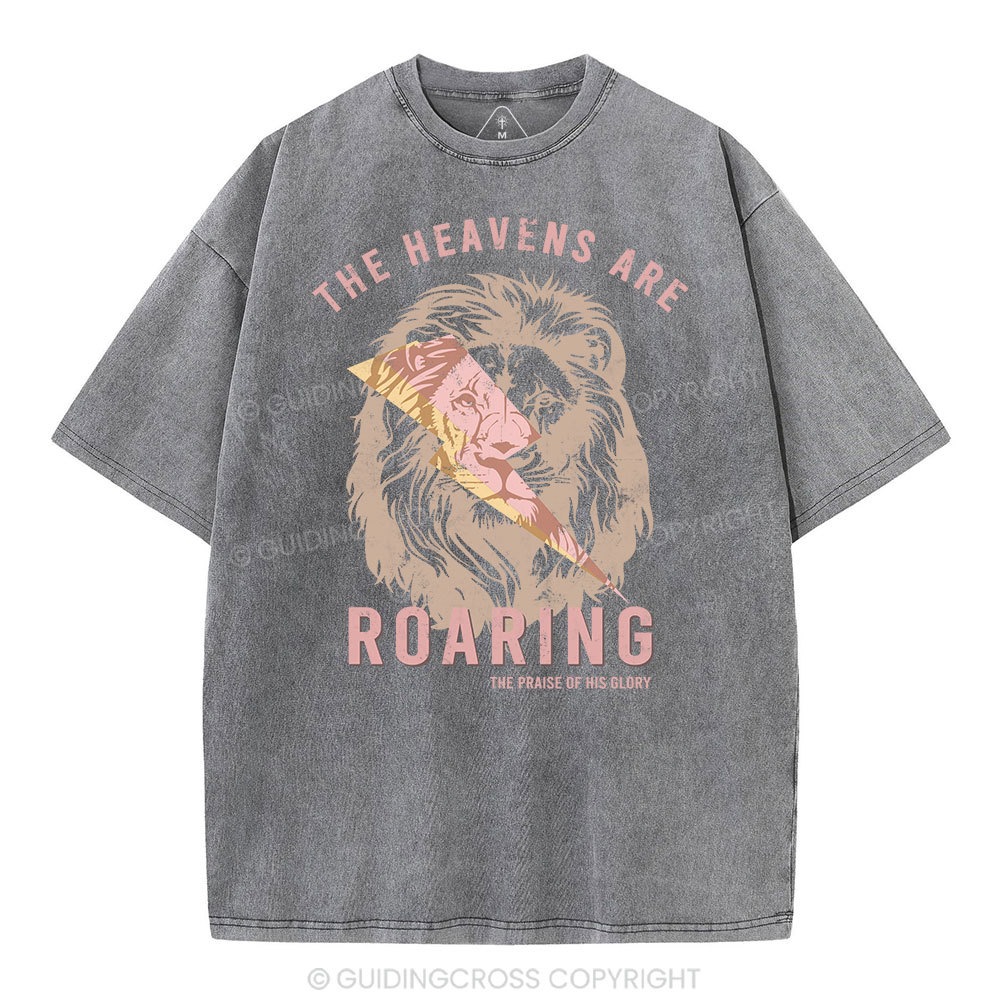 The Heavens Are Roaring Christian Washed T-Shirt Sale - GuidingCross