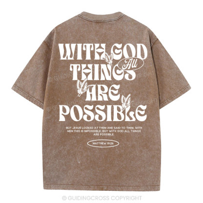 With God All Things Are Possible Christian Washeed T-Shirt