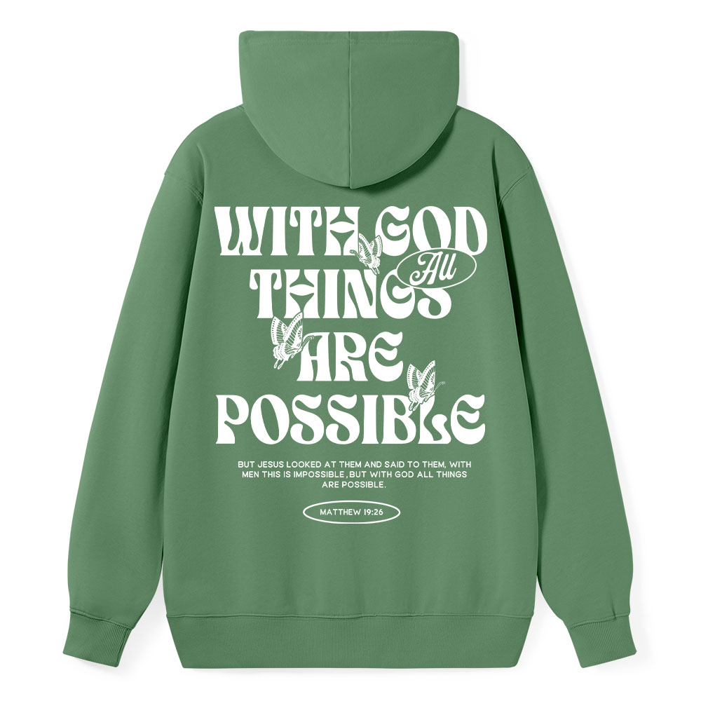 With God All Things Are Possible Classic Christian Hoodie