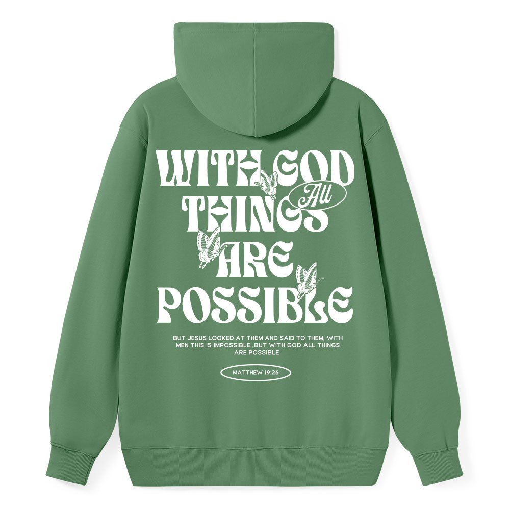 With God All Things Are Possible Classic Christian Hoodie