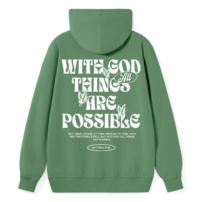 With God All Things Are Possible Classic Christian Hoodie