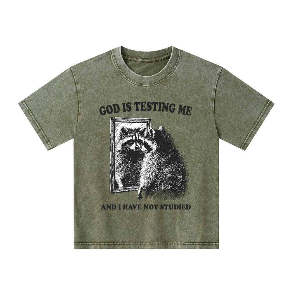 God Is Testing Me And I Have Not Studied Kid Washed T-Shirt