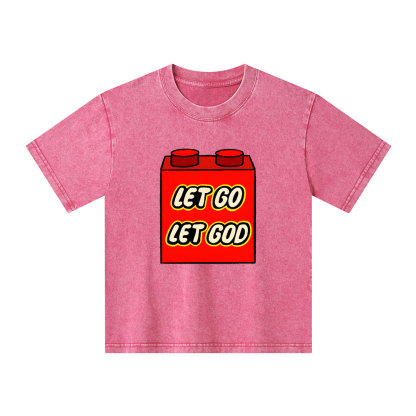 Let Go Let God Kid Washed T-Shirt