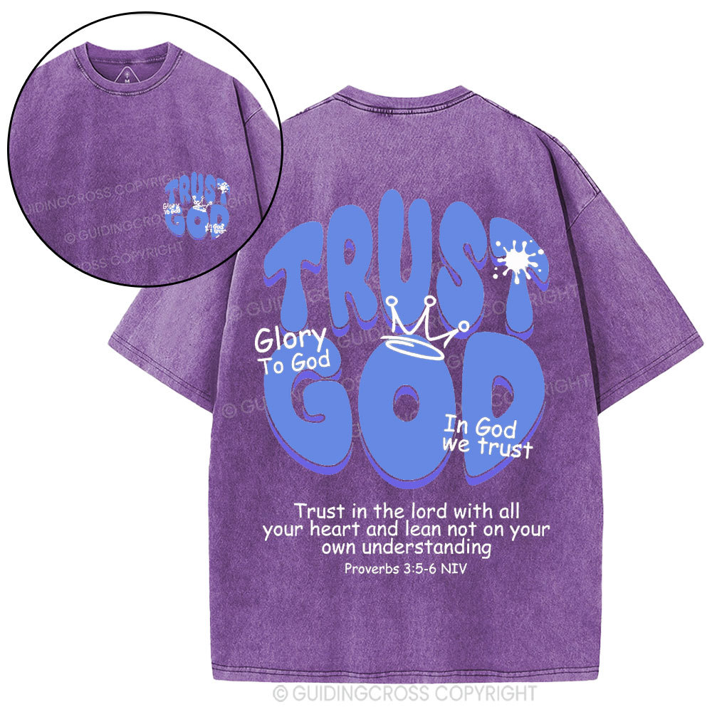 Trust God Christian Washed T-Shirt