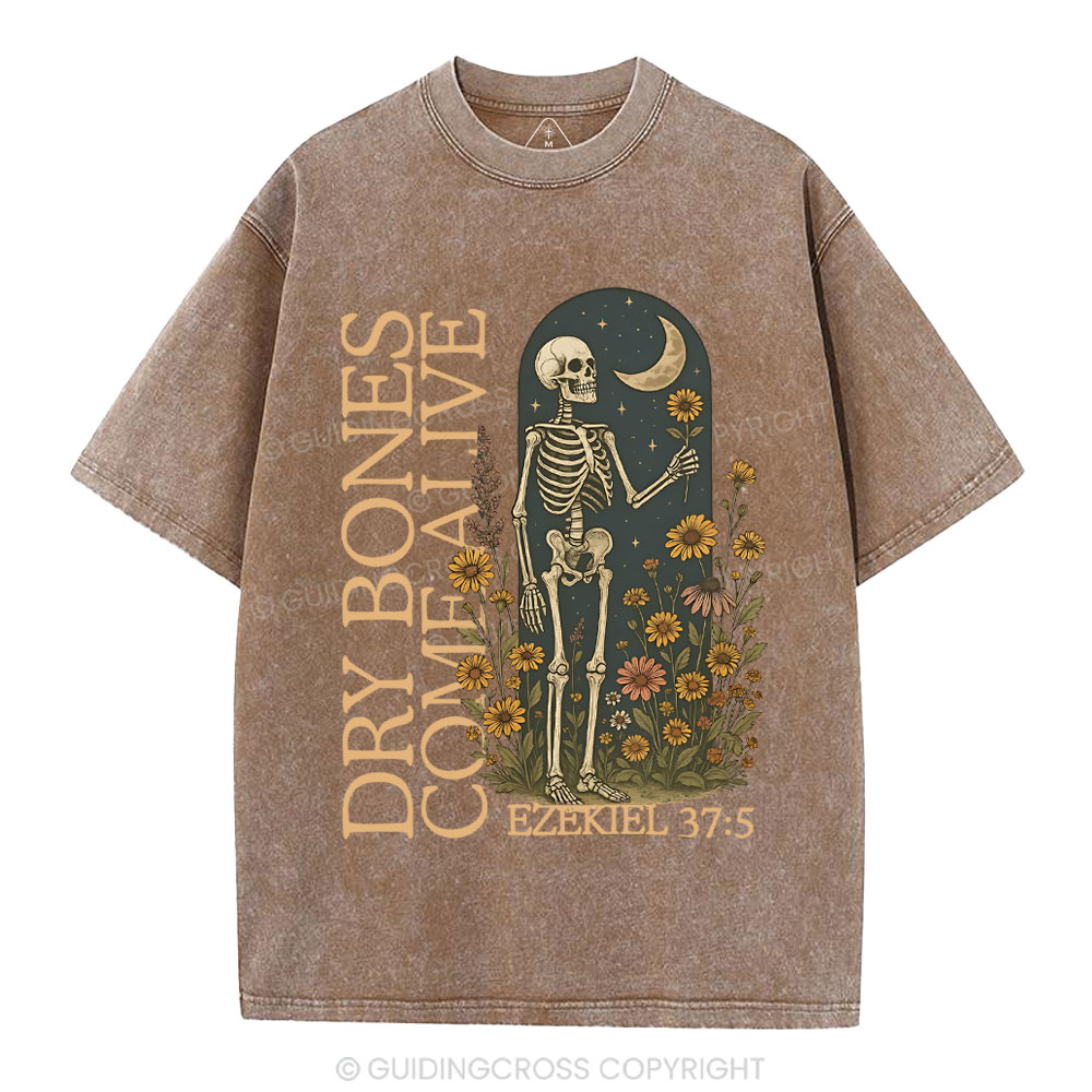 Dry Bones Come Alive Christian Washed T-Shirt