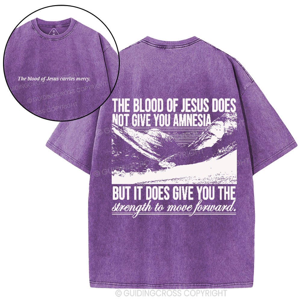 The Blood Of Jesus Carries Mercy Christian Washed T-Shirt