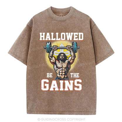 Hallowed Be The Gains Christian Washed T-Shirt