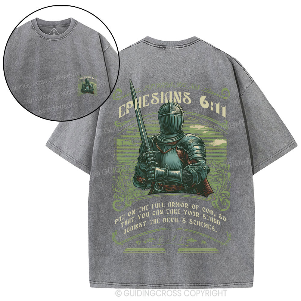 Put On The Full Armor Of God Christian Washed T-Shirt