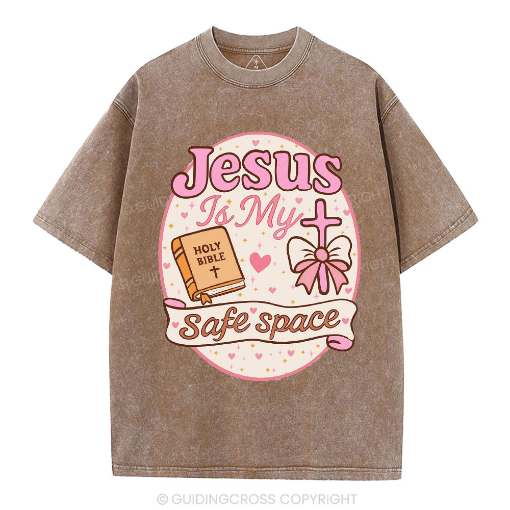 Jesus Is My Safe Space Christian Washed T-Shirt