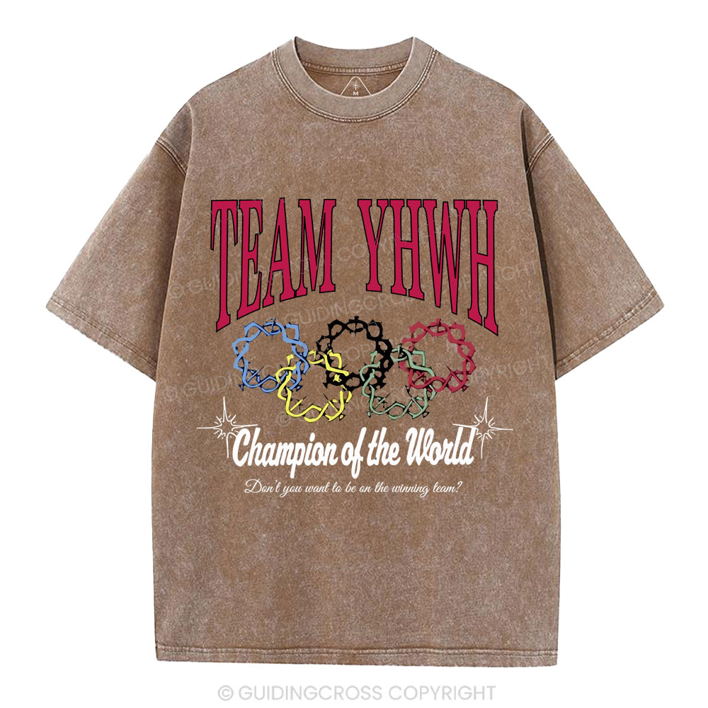 Team YHWH Champion Of The World Christian Washed T-Shirt