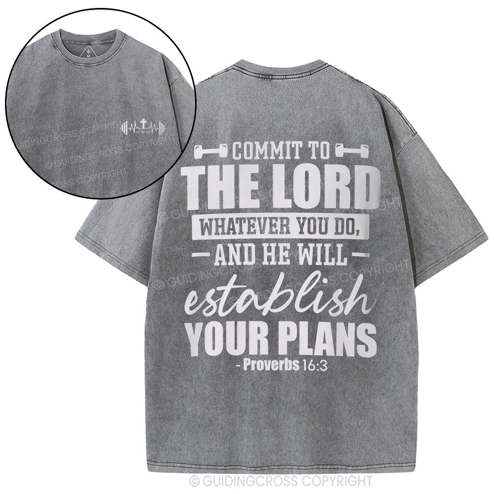 Commit To The Lord Whatever You Do Christian Washed T-Shirt