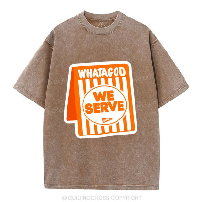 We Serve Christian Washed T—Shirt