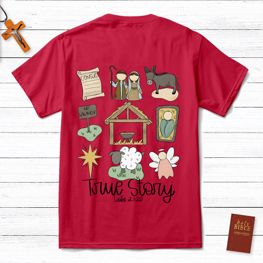 Nativity True Story Jesus Christmas T-Shirt
