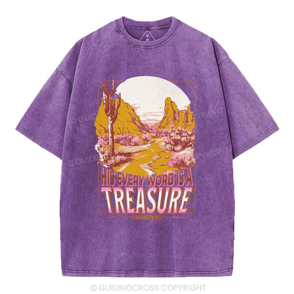 He Every Word Is A Treasure Christian Washed T-Shirt