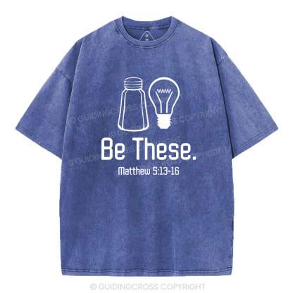 Be These Salt And Light Vintage Washed Christian T-Shirt