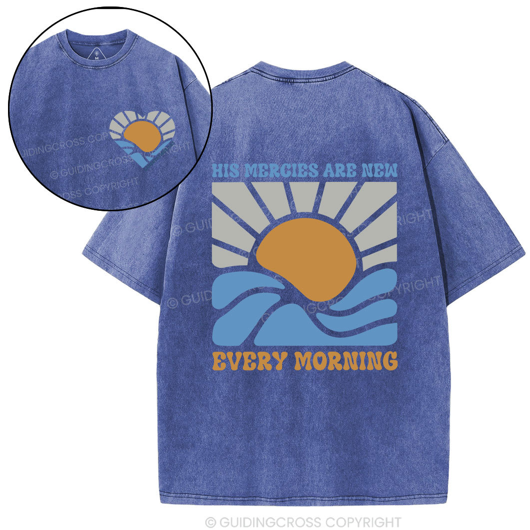 His Mercies Are New Every Morning Christian Washed T-Shirt