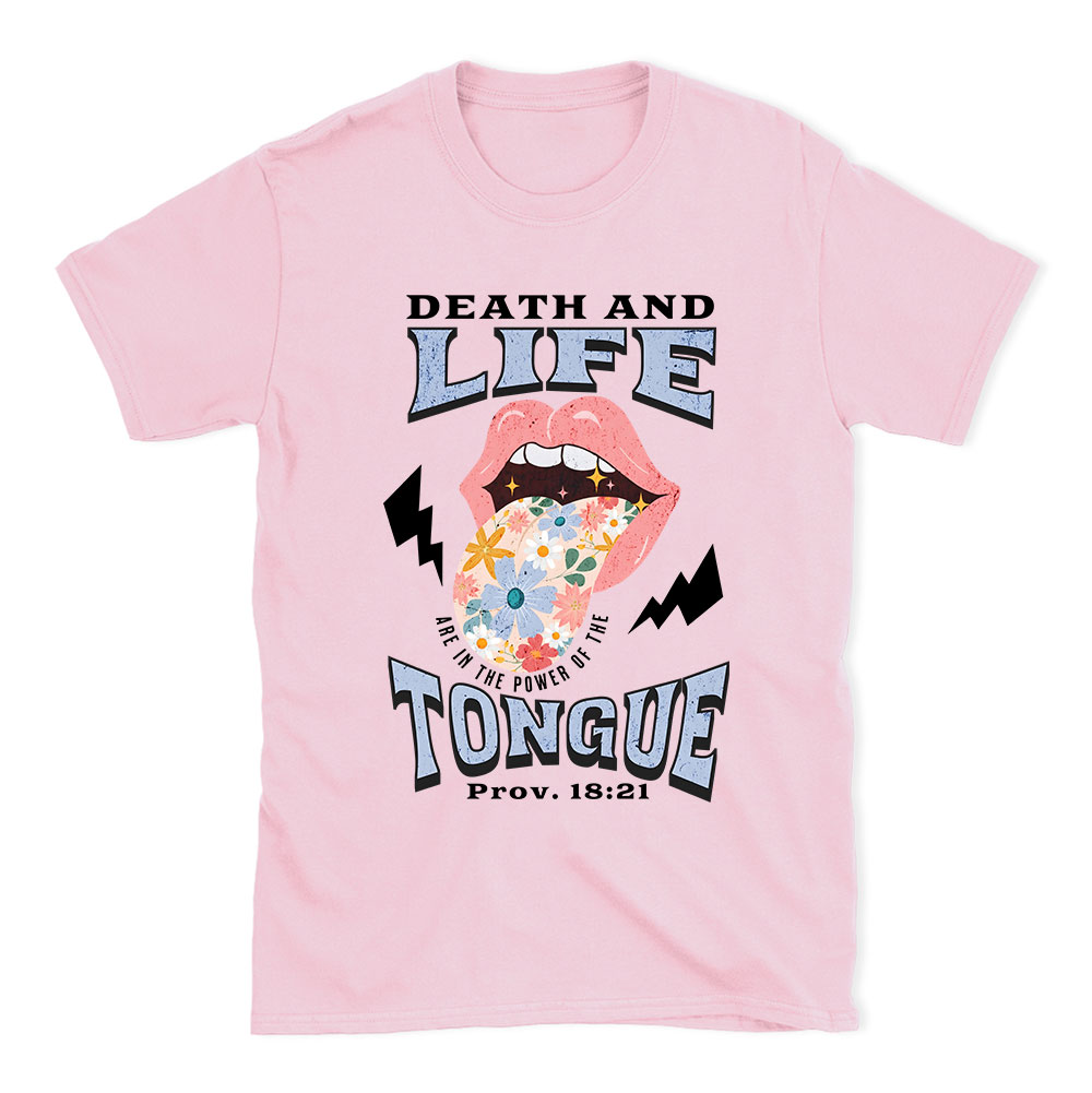 Death And Life Tongue Christian T-Shirt