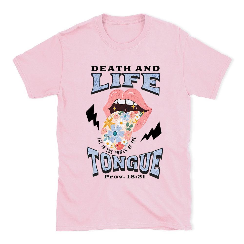 Death And Life Tongue Christian T-Shirt
