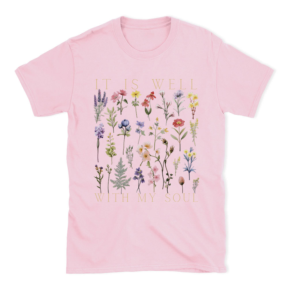 It Is Well With My Soul Christian T-Shirt