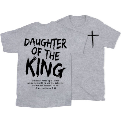 Daughter Of The King Christian T-Shirt