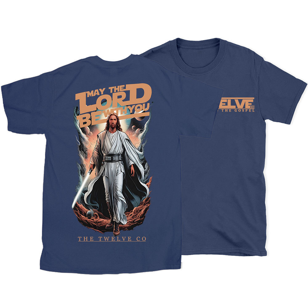 May The Lord Be With You Christian T-Shirt
