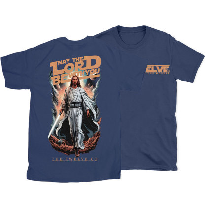 May The Lord Be With You Christian T-Shirt