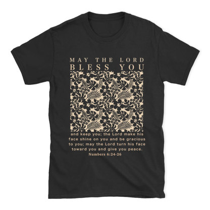May The Lord Blessed You Chrsitian T-Shirt