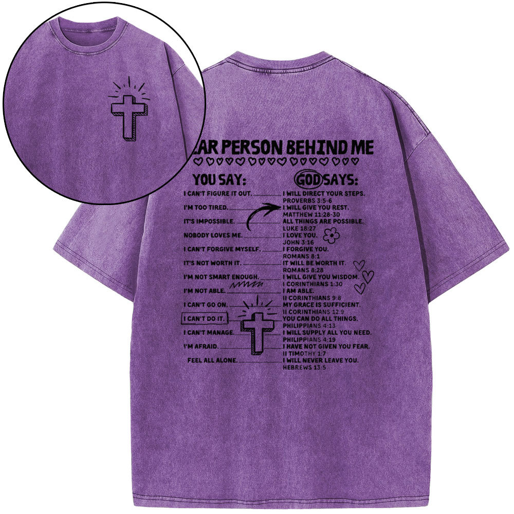 Dear Person Behind Me Christian Washed T-Shirt