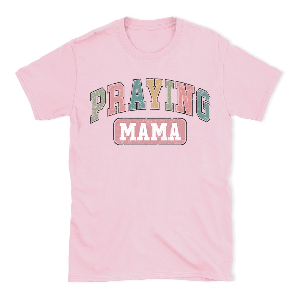 Praying Mama Vintage Christian T-Shirt